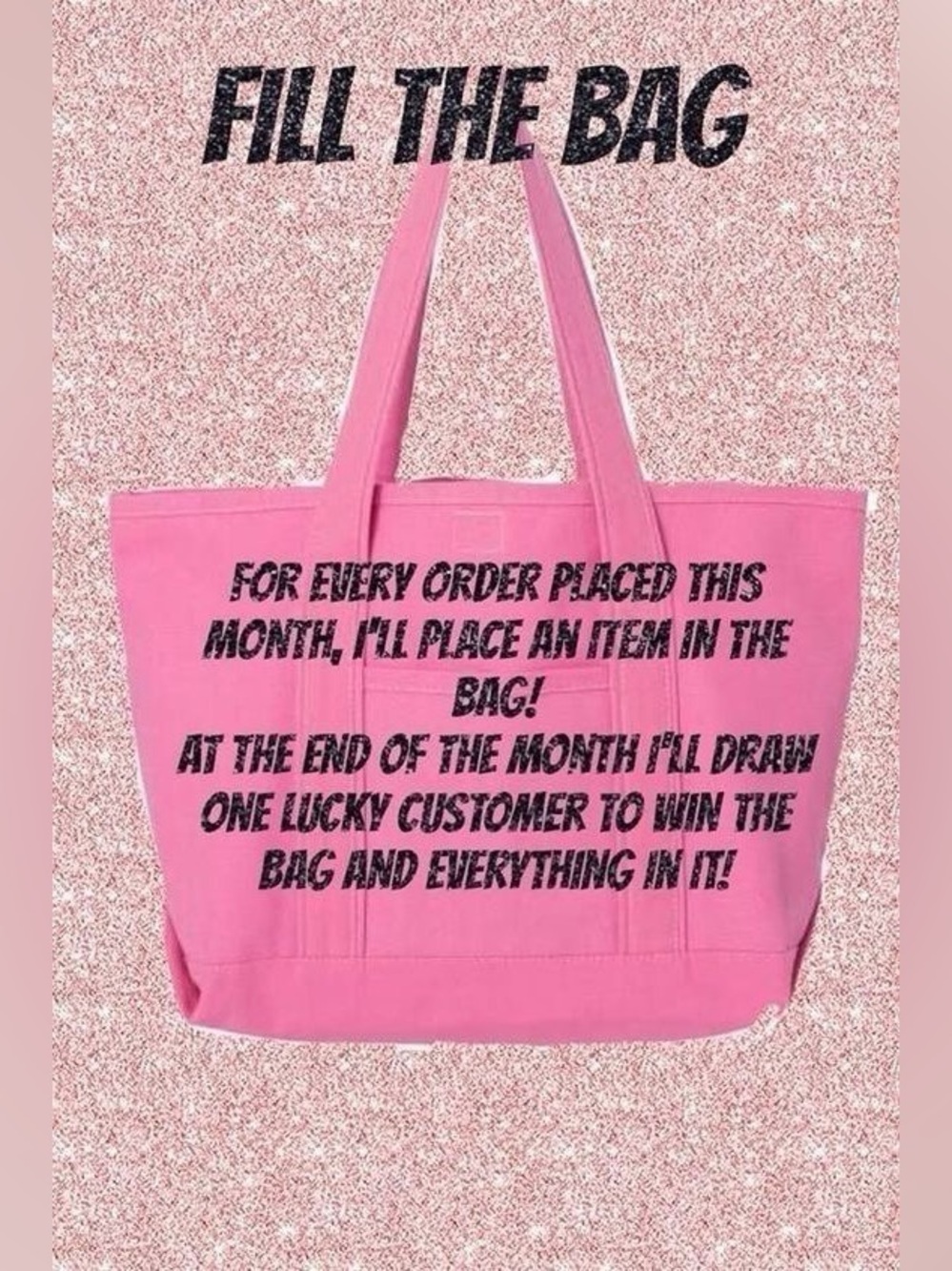 Fill the bag giveaway read description